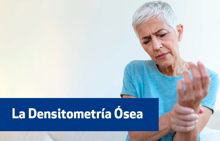 La Densitometría Ósea